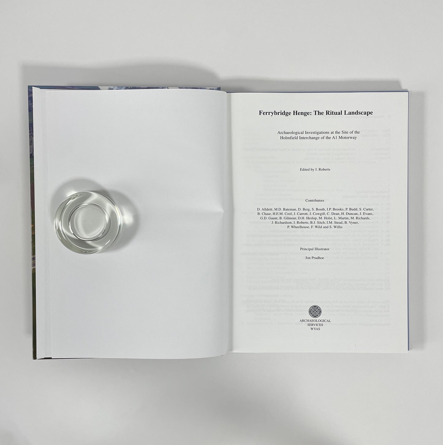 Ferrybridge Henge: The Ritual Landscape, Archaeological Investigations At The Site Of The Holmfield Interchange Of The A1 Motorway; Roberts, I