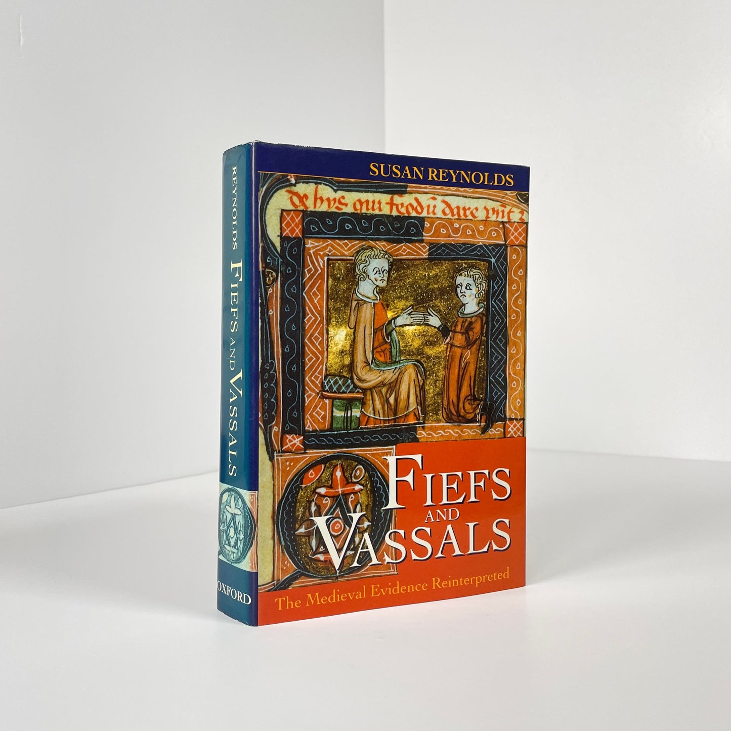 Fiefs And Vassals; Reynolds, Susan