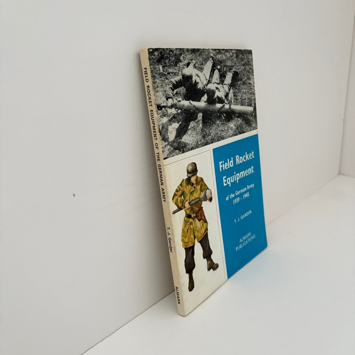 Field Rocket Equipment Of The German Army 1939 - 1945; Gander, T.J