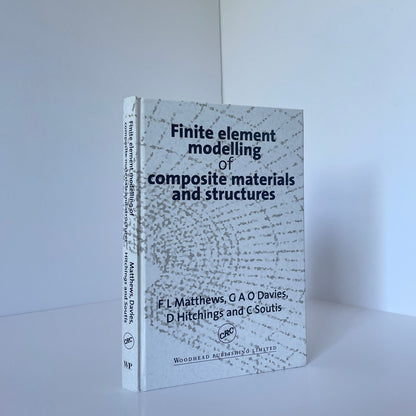 Finite Element Modelling Of Composite Materials & Structures Matthews Davies Hardcover Book