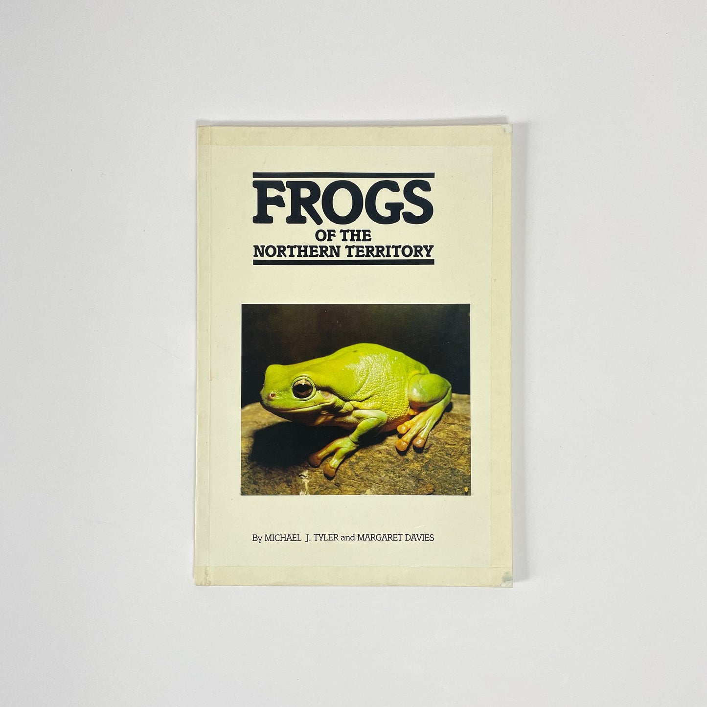 Frogs Of The Northern Territory; Tyler, Michael J; Davies, Margaret