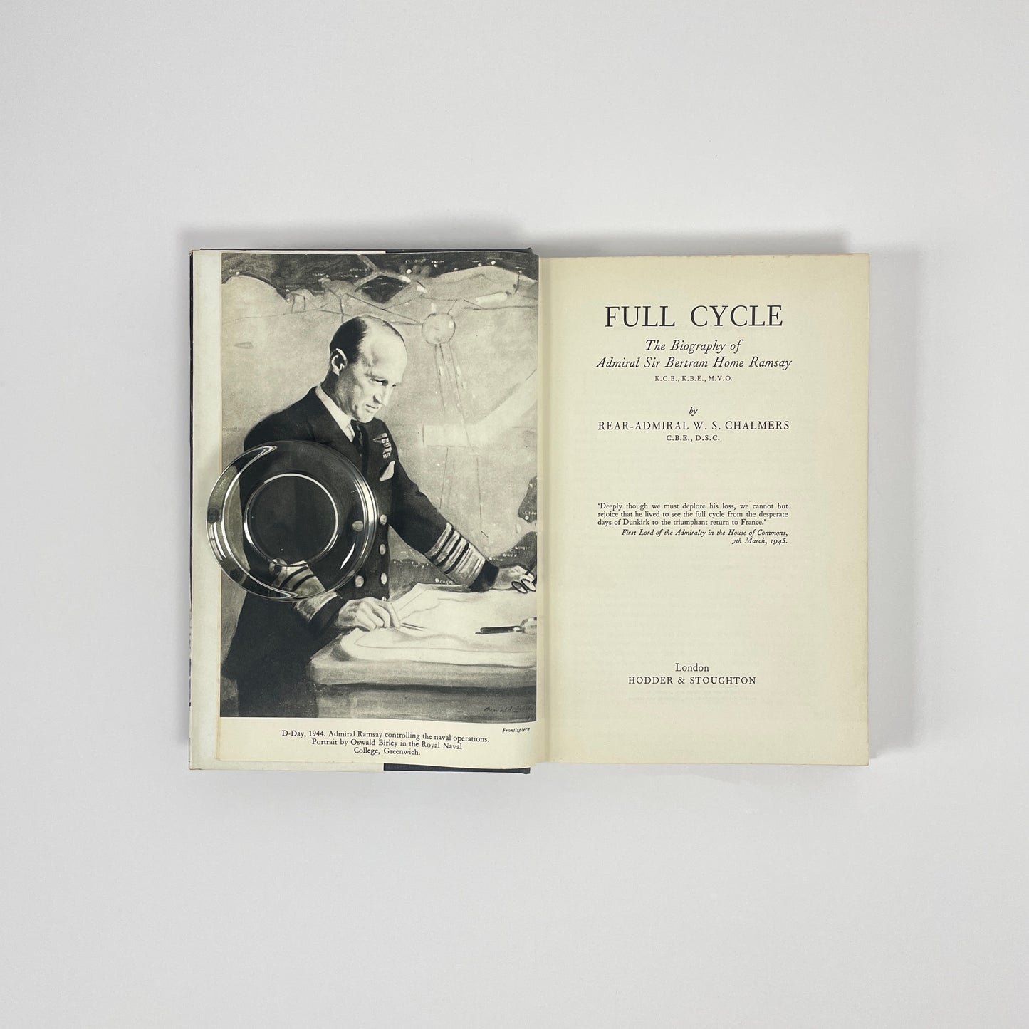 Full Cycle, The Biography Of Admiral Sir Bertram Home Ramsay; Chalmers