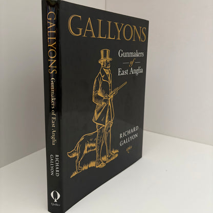 Gallyons Gunmakers Of East Anglia; Gallyon, Richard