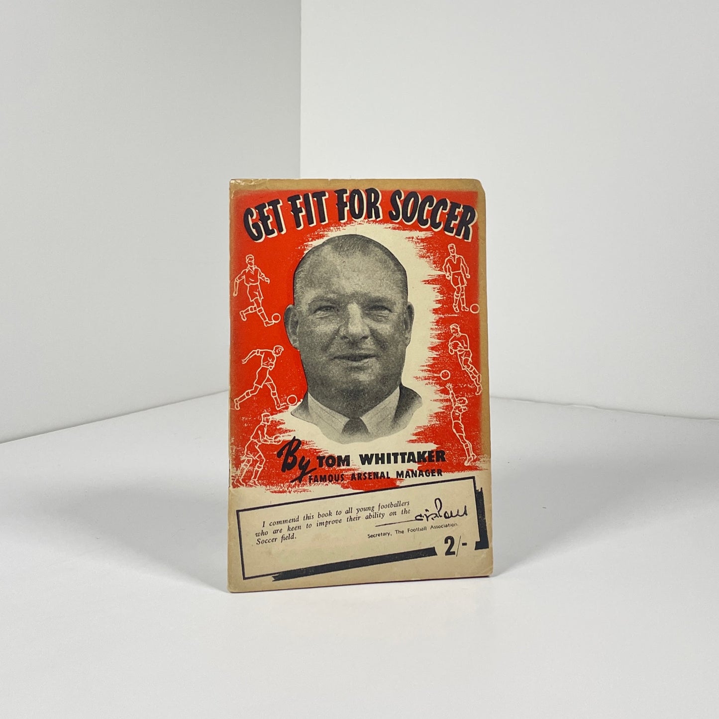 Get Fit For Soccer By Tom Whittaker Famous Arsenal Manager; Whittaker, Tom
