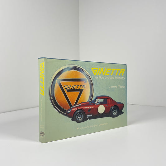 Ginetta The Illustrated History; Rose, John