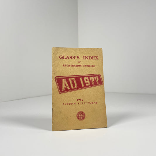 Glass's Index Of Registration Numbers 1962 Autumn Supplement; Glass's Guide