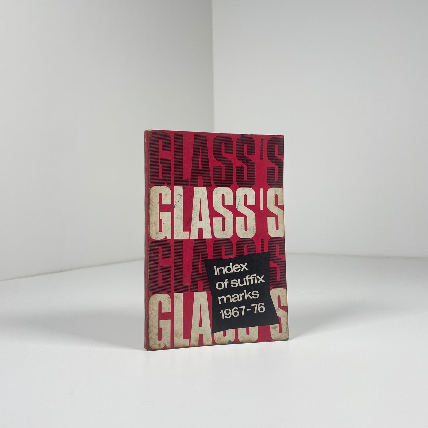 Glass's Index Of Suffix Marks 1967 - 76; Glass's Guide