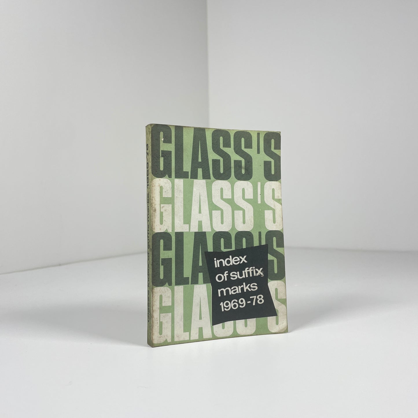 Glass's Index Of Suffix Marks 1969 - 78; Glass's Guide