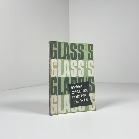 Glass's Index Of Suffix Marks 1969 - 78; Glass's Guide