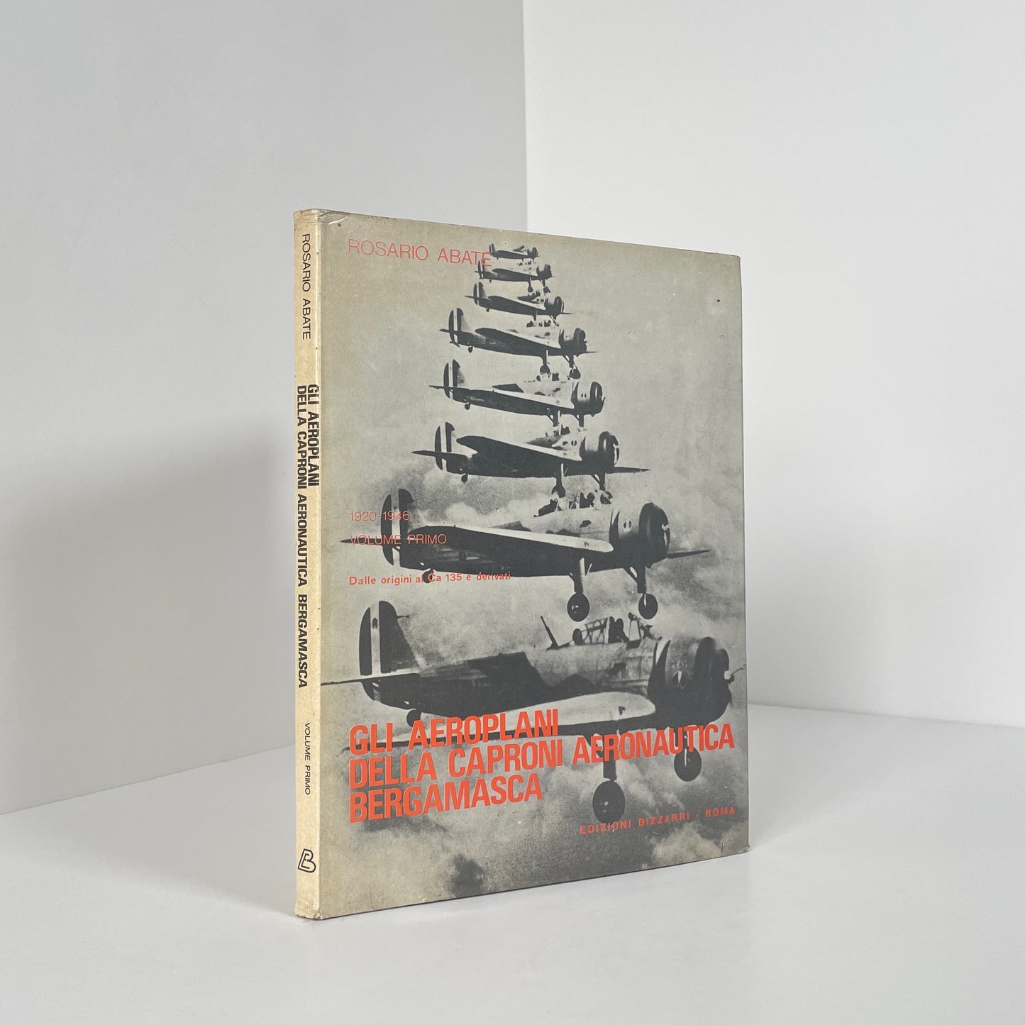 Gli Aeroplani Della Caproni Aeronautica Bergamasca 1920-1946; Abate, Rosario