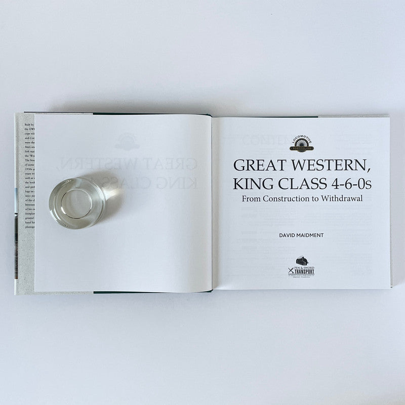 Great Western King Class 4-6-0s, From Construction To Withdrawal; Maidment, D