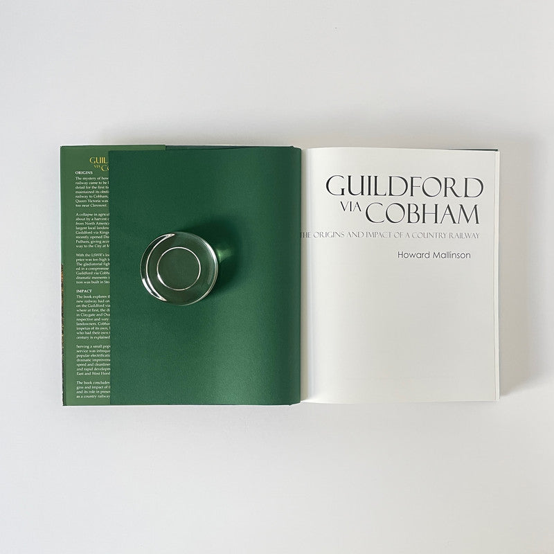 Guildford Via Cobham, The Origins And Impact Of A Country Railway, Signed