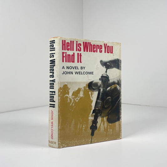 Hell Is Where You Find It; Welcome, John, Signed