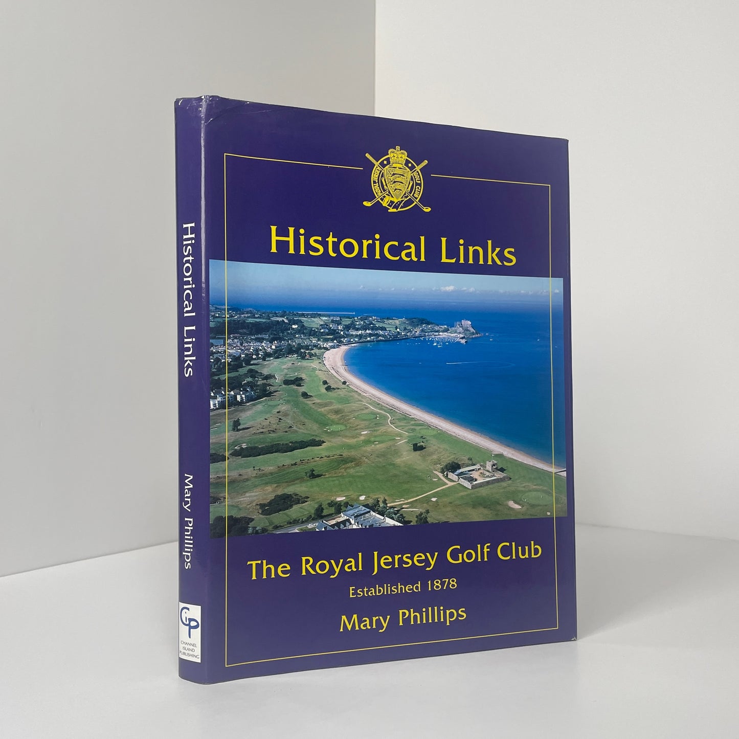 Historical Links The Royal Jersey Golf Club; Phillips, Mary