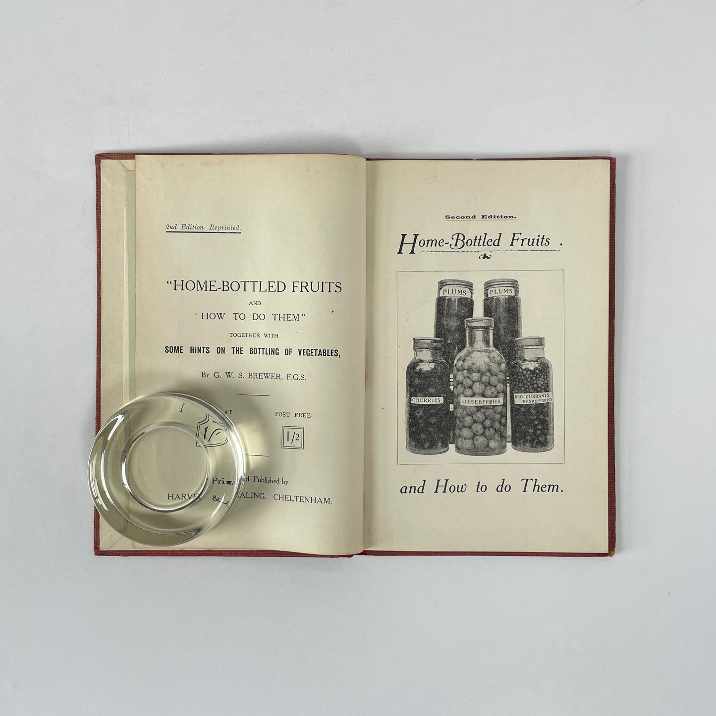 Home-Bottled Fruits And How To Do Them; Brewer, G W S