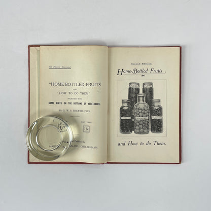 Home-Bottled Fruits And How To Do Them; Brewer, G W S
