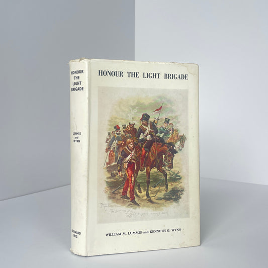 Honour The Light Brigade; Lummis, William M; Wynn, Kenneth G