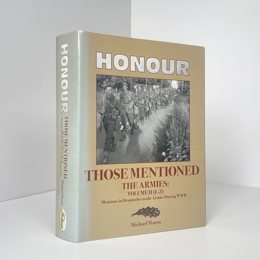 Honour Those Mentioned The Armies (2 Volume Set); Maton, Michael