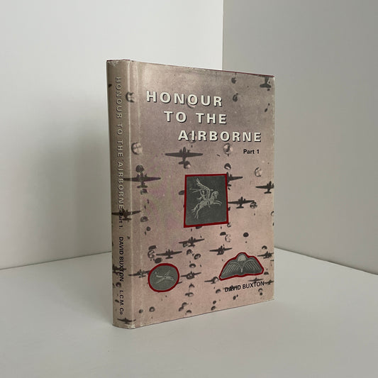 Honour To The Airborne Part 1; Buxton, David