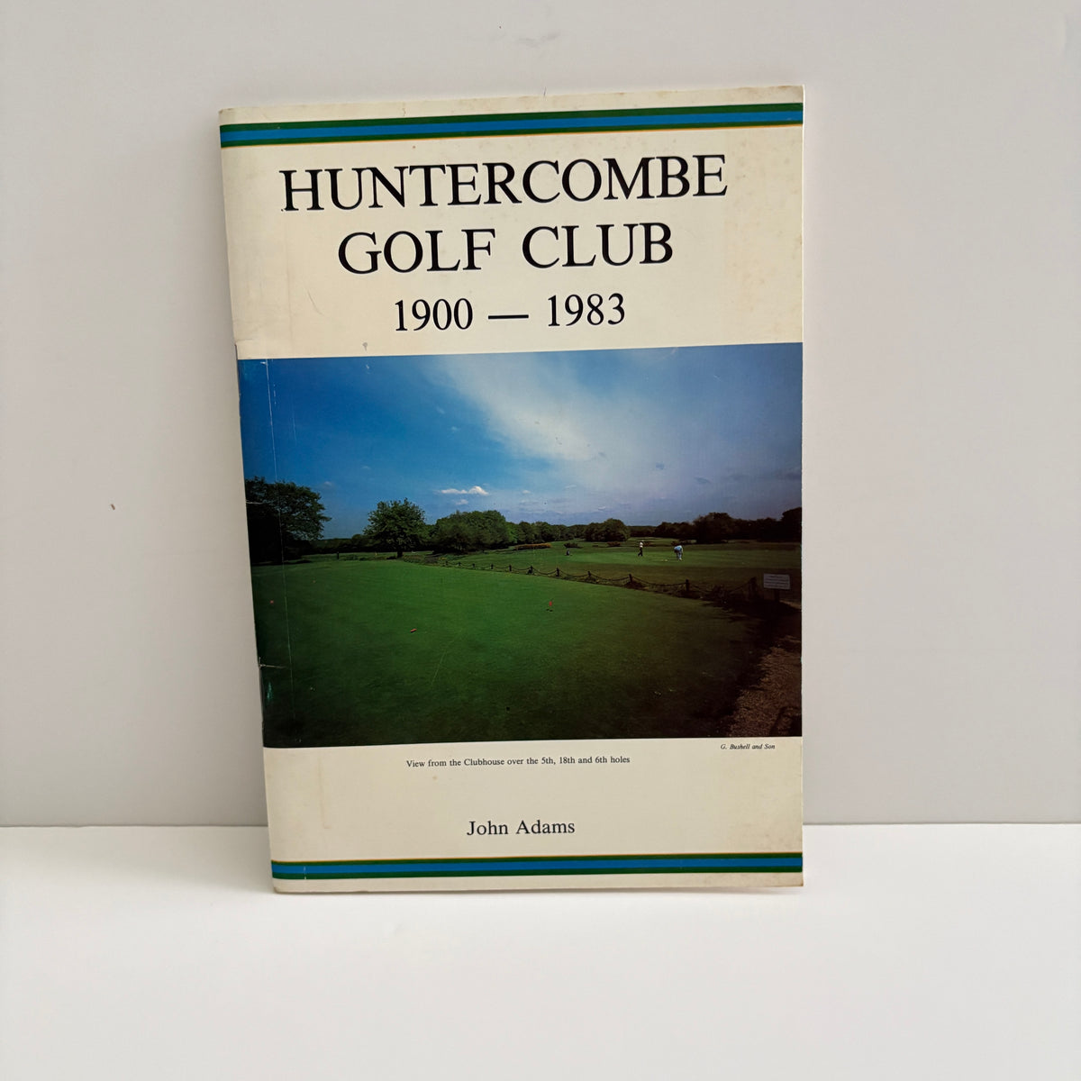 Huntercombe Golf Club 1900 - 1983; Adams, John