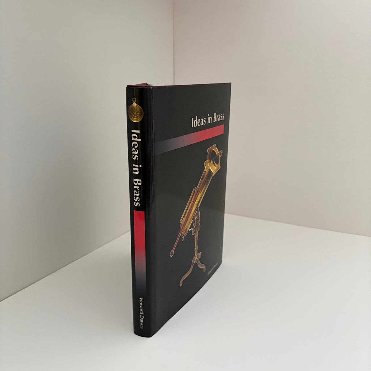 Ideas In Brass A History Of The Instruments Of Science In Britain; Dawes, Howard