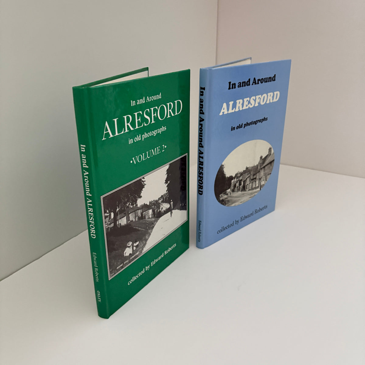 In And Around Alresford In Old Photographs ( 2 Vol Set ); Roberts, Edward