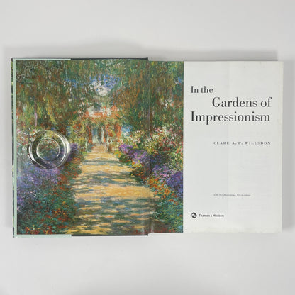 In The Gardens Of Impressionism; Willsdon, Clare A P