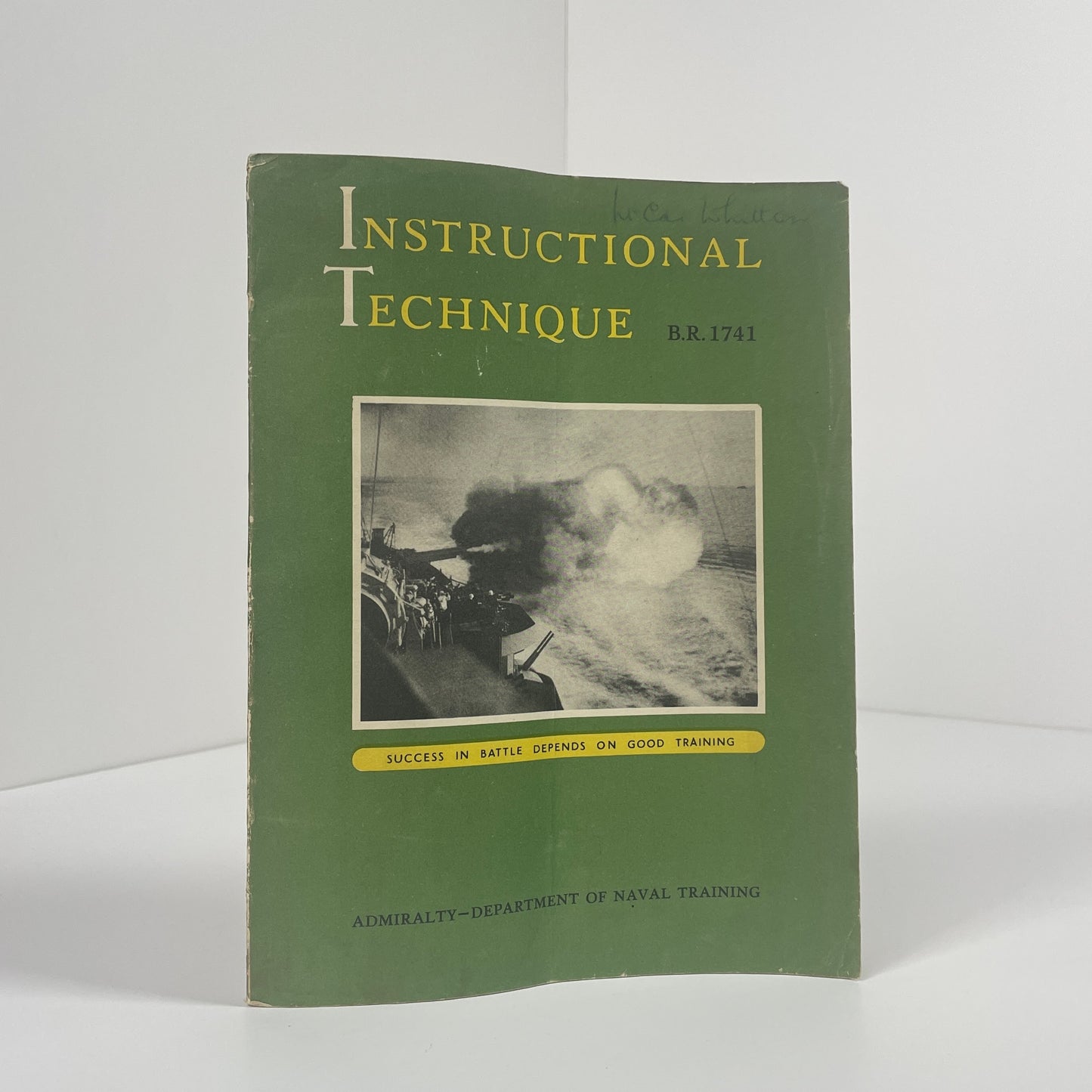 Instructional Technique B.R 1741 Success In Battle Depends On Good Training; Royal Navy