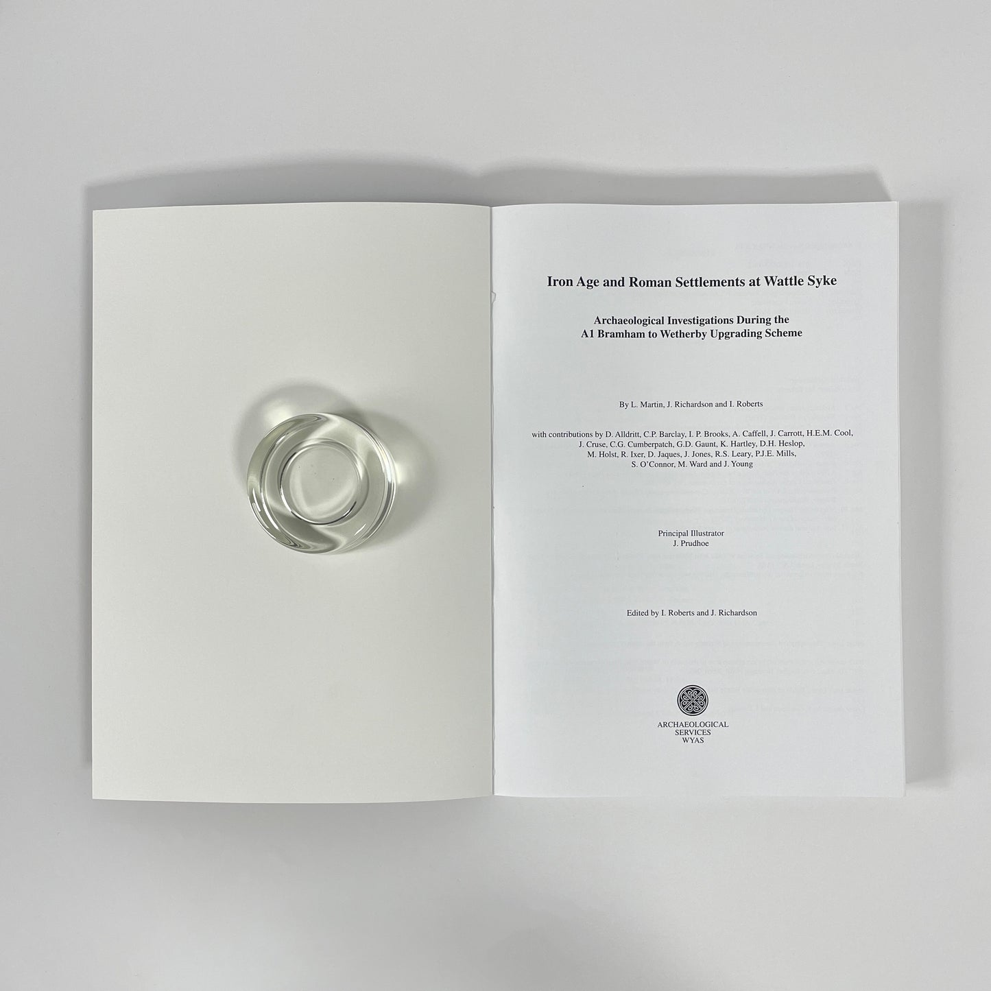 Iron Age And Roman Settlements At Wattle Syke; Martin, L; Richardson, J; Roberts, I