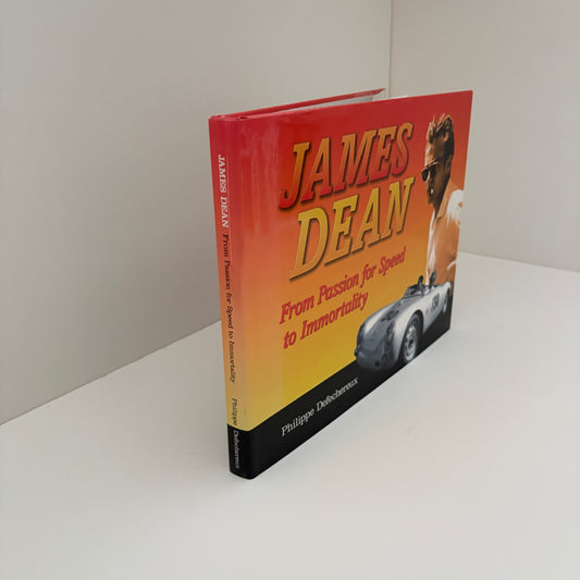 James Dean From Passion For Speed To Immortality; Defechereux, Philippe
