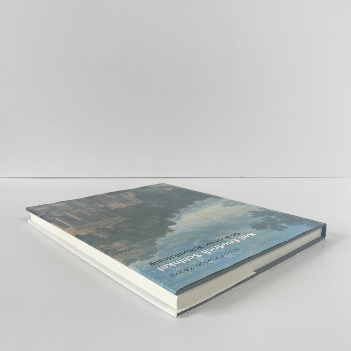 Karl Friedrich Schinkel, Ein Sohn Der Spätaufklärung; Zadow, Mario Alexander