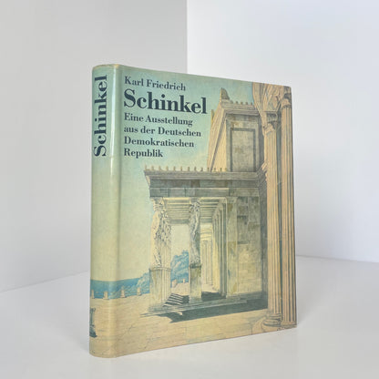 Karl Friedrich Schinkel: Eine Ausstellung Aus Der Deutschen Demokratischen Republik; Ule Lammert, Prof Dr.-Ing