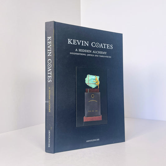 Kevin Coates, A Hidden Alchemy, Goldsmithing: Jewels And Table-Pieces; Goring, Elizabeth; Clifford, Helen