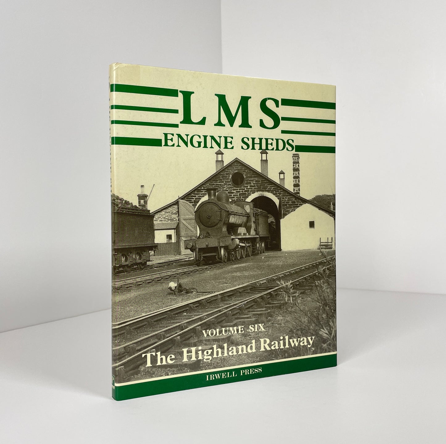 LMS Engine Sheds, Volume 6, The Highland Railway; Hawkins; Reeve; Stevenson