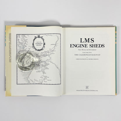 LMS Engine Sheds, Volume 5, The Caledonian Railway; Hawkins; Reeve
