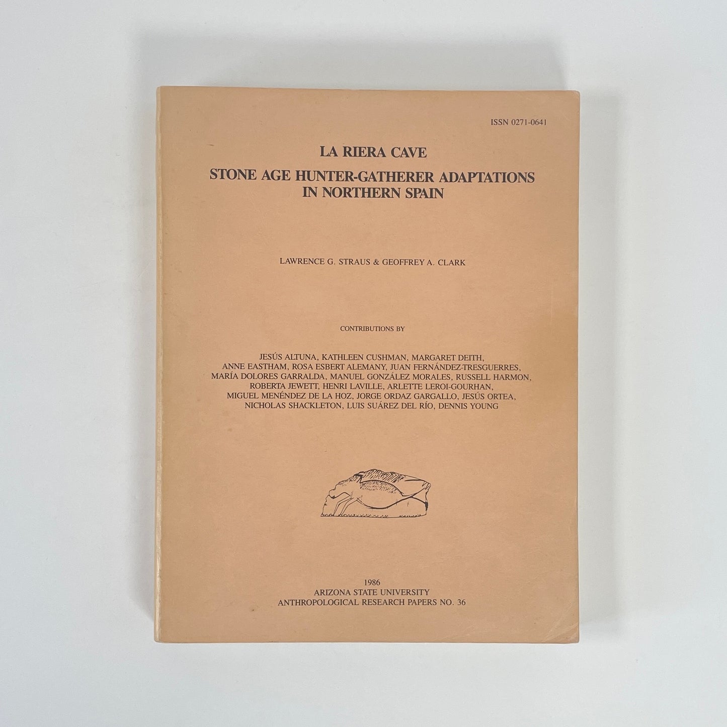 La Riera Cave, Stone Age Hunter-Gatherer Adaptations In Northern Spain; Straus, Lawrence G; Clark, Geoffrey A