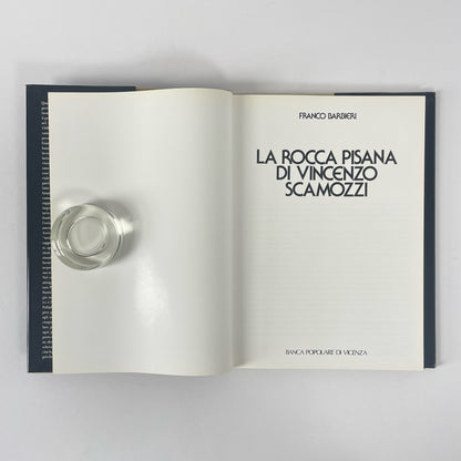 La Rocca Pisana Di Vincenzo Scamozzi; Barbieri, Franco