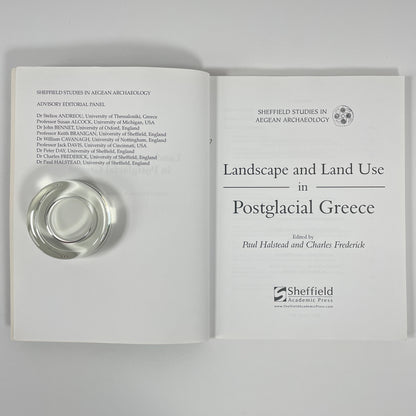 Landscape And Land Use In Postglacial Greece; Hastead, Paul; Frederick, Charles