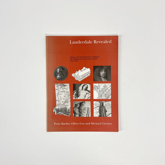 Lauderdale Revealed, A History Of Lauderdale House; Barber; Cox; Curwen
