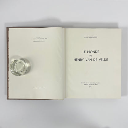 Le Monde De Henry Van De Velde; Hammacher, A M