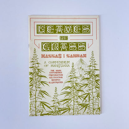 Leaves Of Grass A Compendium Of Marijuana; Sabbah, Hassan I, Softcover, Book