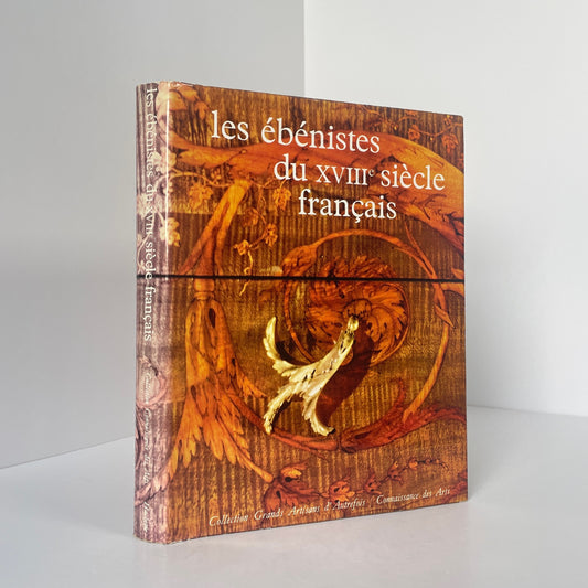 Les Ébénistes Du XVIIIe Siècle Français; Verlet, Pierre