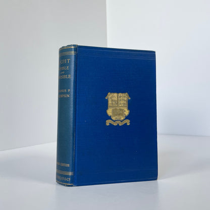 Light Visible And Invisible; Thompson, Silvanus P