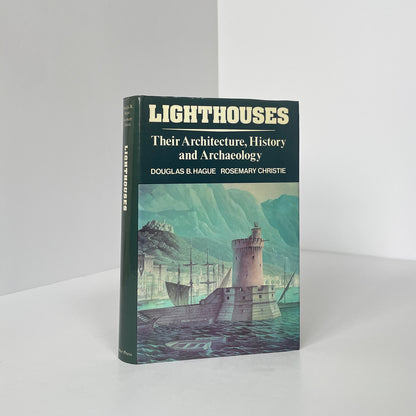 Lighthouses, Their Architecture, History And Archaeology; Hague, Douglas; Christie, Rosemary