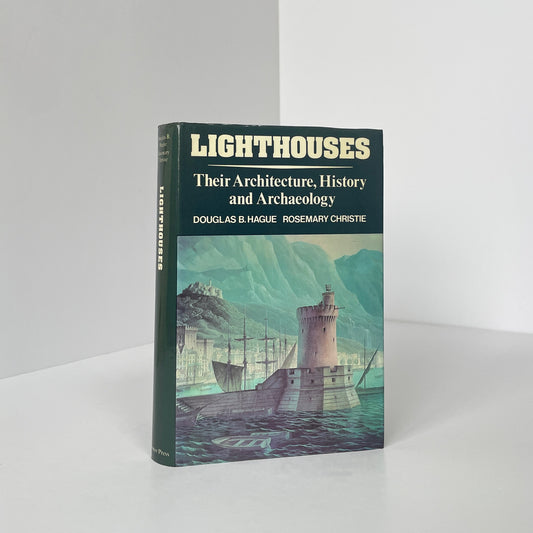 Lighthouses, Their Architecture, History And Archaeology; Hague, Douglas; Christie, Rosemary