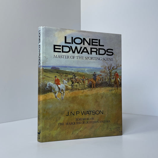 Lionel Edwards, Master Of The Sporting Scene; Watson, J N P