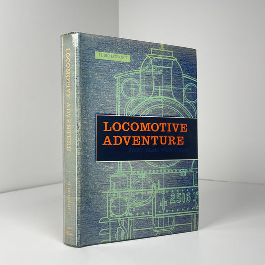 Locomotive Adventure; Holcroft, H.