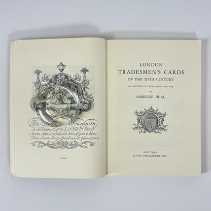 London Tradesmen's Cards Of The XVIII Century An Account Of Their Origin And Use