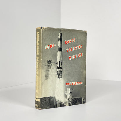 Long-Range Ballistic Missiles; Burgess, Eric