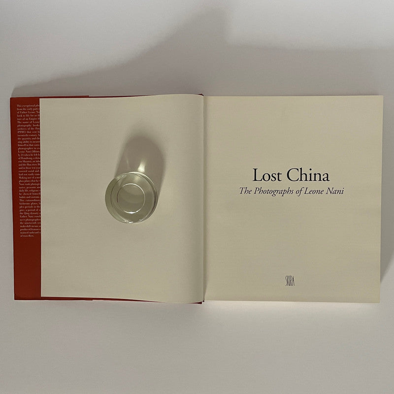 Lost China, The Photographs Of Leone Nani; Di Lallo, Emanuela